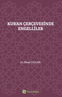 Kur'an Çerçevesinde Engelliler