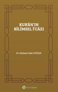 Kur'an'ın Bilimsel İ'cazı