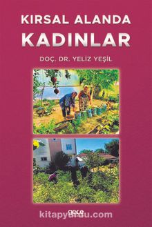 Kırsal Alanda Kadınlar - Yeliz Yeşil