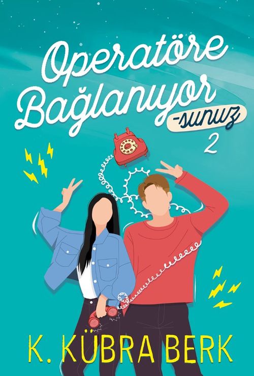 Operatöre  Bağlanıyorsunuz 2 (Karton Kapak)
