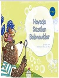 Havada Süzülen Baloncuklar - Çocuklar İçin Bilim