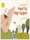 Haydi U&ccedil; Kağıt U&ccedil;ağım - &Ccedil;ocuklar İ&ccedil;in Bilim