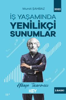 İş Yaşamında Yenilikçi Sunumlar