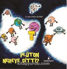 Plüton Nereye Gitti? - Dr. Sabiha Tunçel Güçtekin