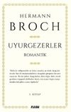 Uyurgezerler (1. Kitap)