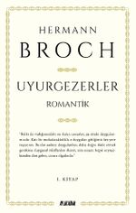 Uyurgezerler (1. Kitap)