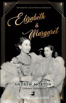 Elizabeth - Margaret - Andrew Morton