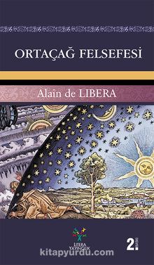 Ortaçağ Felsefesi - Alain De Libera