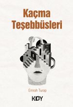 Kaçma Teşebbüsleri