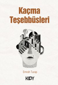 Kaçma Teşebbüsleri