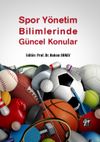 Spor Y&ouml;netim Blimlerinde G&uuml;ncel Konular