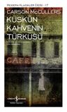 Küskün Kahvenin Türküsü (Ciltli)