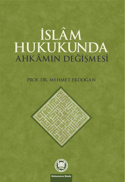 İslam Hukukunda Ahkamın Değişmesi