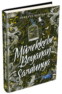 Mürekkebe Boyanan Sardunya 2 (Ciltli)