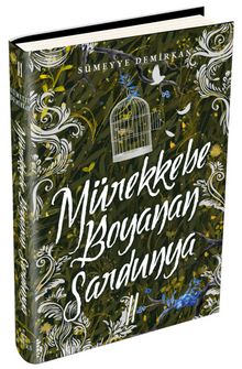 Mürekkebe Boyanan Sardunya 2 (Ciltli) - Sümeyye Demirkan
