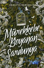 Mürekkebe Boyanan Sardunya 2 (Ciltsiz)