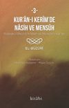 Kur&rsquo;an-ı Ker&icirc;m&rsquo;in Nasih ve Mens&ucirc;h 3
