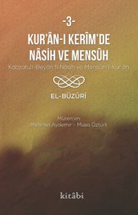 Kur’an-ı Kerîm’in Nasih ve Mensûh 3