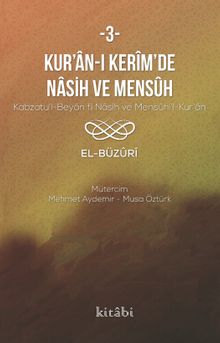 Kur’an-ı Kerîm’in Nasih ve Mensûh 3
