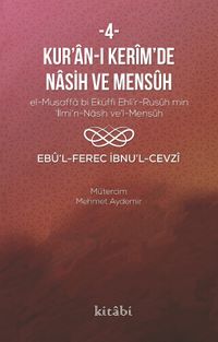 Kur’an-ı Kerîm’in Nasih ve Mensûh  4