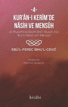 Kur’an-ı Kerîm’in Nasih ve Mensûh  4