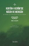 Kur&rsquo;an-ı Ker&icirc;m&rsquo;in Nasih ve Mens&ucirc;h 1