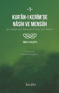 Kur’an-ı Kerîm’in Nasih ve Mensûh 1