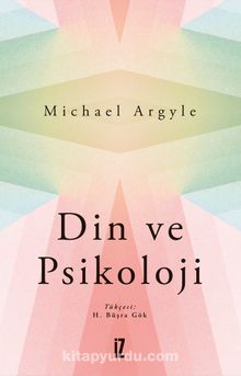 Din ve Psikoloji - Michael Argyle