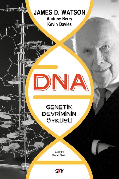 DNA-Genetik Devrimin Öyküsü & Genetik Devriminin Öyküsü