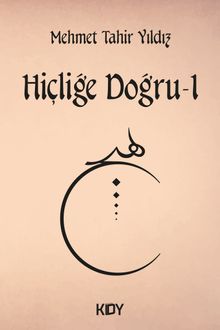 Hiçliğe Doğru 1