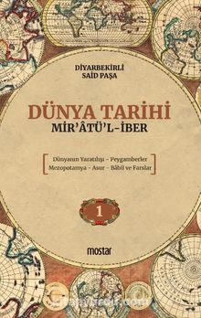 Dünya Tarihi & Mir’atü’l-İber - Diyarbakırlı Sa'id Paşa