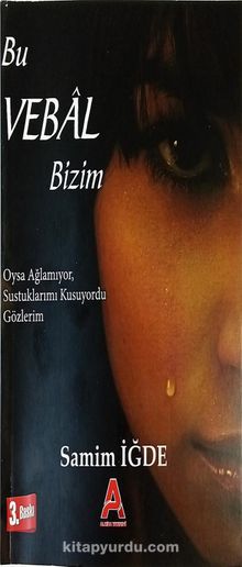 Bu Vebal Bizim - Samim İğde