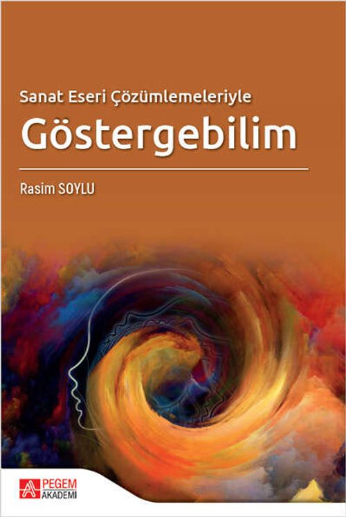 Sanat Eseri Çözümlemeleriyle Göstergebilim