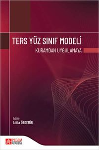 Ters Yüz Sınıf Modeli & Kuramdan Uygulamaya