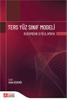 Ters Yüz Sınıf Modeli &amp; Kuramdan Uygulamaya