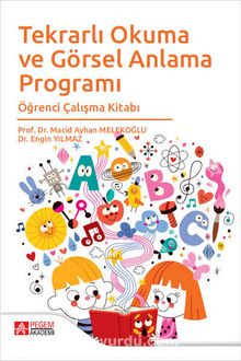 Tekrarlı Okuma ve Görsel Anlama Programı Öğrenci Çalışma Kitabı - Engin Yılmaz