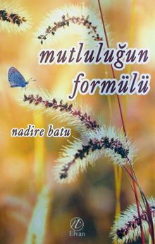 Mutluluğun Formülü