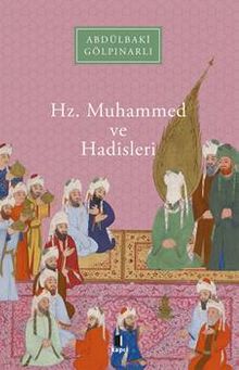 Hz. Muhammed ve Hadisleri