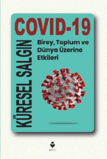 Küresel Salgın: Covid-19 - Kolektif