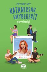 Kazanırsak Kaybederi̇z : Çevrimiçi (Karton Kapak)