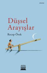 Düşsel Arayışlar