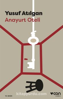 Anayurt Oteli - Yusuf Atılgan