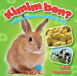 Kimim Ben ? (Dokun, Hisset ve Tahmin Et!) Çiftlik Hayvanları