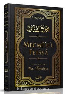Mecmûu'l-Fetava (16. Cilt) - İbn Teymiyye