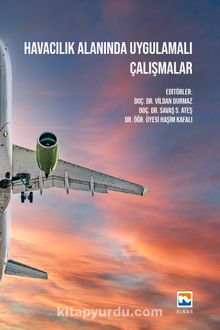 Havacılık Alanında Uygulamalı Çalışmalar - Kolektif