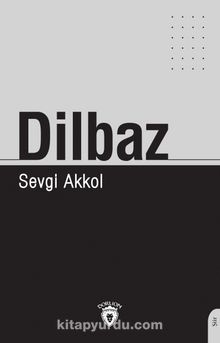 Dilbaz - Sevgi Akkol