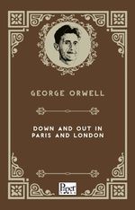 Down and Out in Paris and London