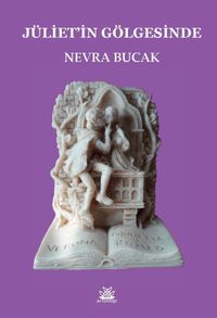 Jüliet’in Gölgesinde