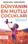 D&uuml;nyanın En Mutlu &Ccedil;ocukları