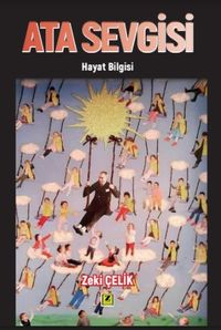 Ata Sevgisi (Hayat Bilgisi)